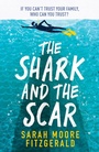 Cover: The Shark and the Scar - Orion Children's Books