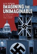 Cover: Imagining the Unimaginable - Bloomsbury Academic USA