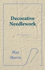 Cover: Decorative Needlework - Read Books Ltd.