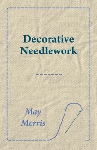 Enlarge image Cover: Decorative Needlework - Read Books Ltd.