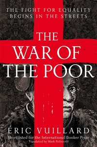 Enlarge image Cover: The War of the Poor - Picador