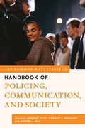 Cover: The Rowman & Littlefield Handbook of Policing, Communication, and Society - Rowman & Littlefield Publishers