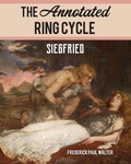 Cover: The Annotated Ring Cycle - Rowman & Littlefield Publishers