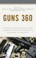 Cover: Guns 360 - Rowman & Littlefield Publishers