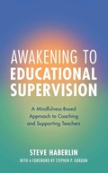 Cover: Awakening to Educational Supervision - Rowman & Littlefield Publishers