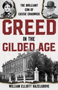 Cover: Greed in the Gilded Age - Rowman & Littlefield Publishers
