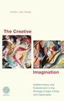 Cover: The Creative Imagination - Rowman & Littlefield Publishers