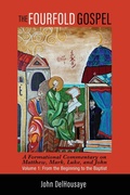 Cover: The Fourfold Gospel, Volume 1 - Wipf & Stock Publishers