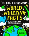 Cover: World-whizzing Facts - Bloomsbury Childrens Books