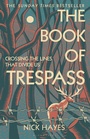 Cover: The Book of Trespass - Bloomsbury Publishing PLC