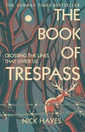 Cover: The Book of Trespass - Bloomsbury Publishing PLC