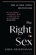 Cover: The Right to Sex - Bloomsbury Publishing PLC