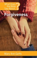 Cover: What Does the Bible Say about Forgiveness - New City Press