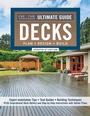 Cover: Ultimate Guide: Decks, Updated 6th Edition - Creative Homeowner Press,U.S.