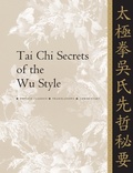 Cover: Tai Chi Secrets of the Wu Style - YMAA Publication Center