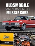 Cover: Oldsmobile W-Powered Muscle Cars - CarTech Inc
