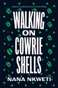 Cover: Walking on Cowrie Shells - Graywolf Press