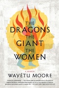 Cover: The Dragons, the Giant, the Women - Graywolf Press
