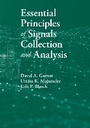 Cover: Essential Principles of Signals Collection and Analysis - Artech House Publishers