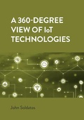Cover: A 360-Degree View of IoT Technologies - Artech House Publishers