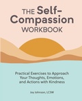 Cover: The Self-Compassion Workbook - Callisto Media Inc.