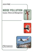Cover: Noise Pollution: Causes, Effects and Management - Syrawood Publishing House