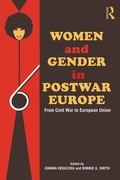 Cover: Women and Gender in Postwar Europe - Routledge
