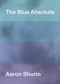 Cover: The Blue Absolute - Nightboat Books