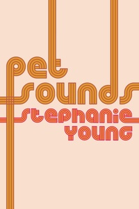 Enlarge image Cover: Pet Sounds - Nightboat Books