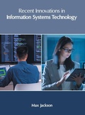 Cover: Recent Innovations in Information Systems Technology - Clanrye International