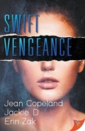 Cover: Swift Vengeance - Bold Strokes Books