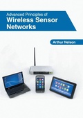Cover: Advanced Principles of Wireless Sensor Networks - Clanrye International