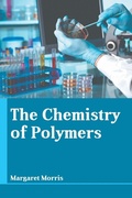 Cover: The Chemistry of Polymers - Larsen and Keller Education