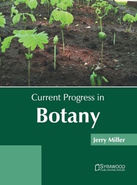 Enlarge image Cover: Current Progress in Botany - Syrawood Publishing House