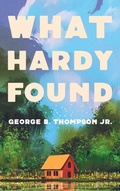 Cover: What Hardy Found - Wipf & Stock Publishers