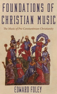 Enlarge image Cover: Foundations of Christian Music - Wipf & Stock Publishers