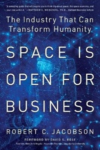 Enlarge image Cover: Space Is Open For Business - Robert Jacobson