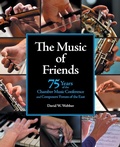 Cover: The Music of Friends - Chamber Music Conference