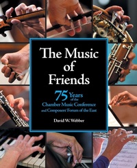 Enlarge image Cover: The Music of Friends - Chamber Music Conference