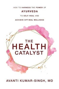 Enlarge image Cover: The Health Catalyst - Arvasi Integrated Wellness, LLC