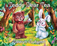 Enlarge image Cover: Teddy Bear Tea - Angel Kiss Publications