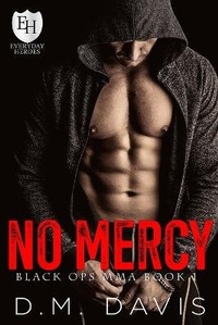 Enlarge image Cover: No Mercy - D. M. Davis