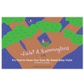 Cover: Violet A. Hummingbird in It's Time to Close Your Eyes My Sweet Baby Violet (Violet's Lullaby) - Nicole Carey