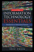 Cover: Information Technology Essentials Volume 1 - Frick Industries LLC