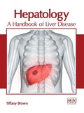 Cover: Hepatology: A Handbook of Liver Disease - Foster Academics