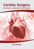 Bild: Cardiac Surgery: Advances in Operative Techniques - Foster Academics