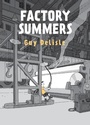 Cover: Factory Summers - Drawn and Quarterly