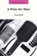 Cover: A Flair for Hair - Grass Roots Press