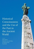 Cover: Historical Consciousness and the Use of the Past in the Ancient World - Equinox Publishing Ltd