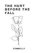 Cover: The Hurt Before the Fall - Independent Publishing Network